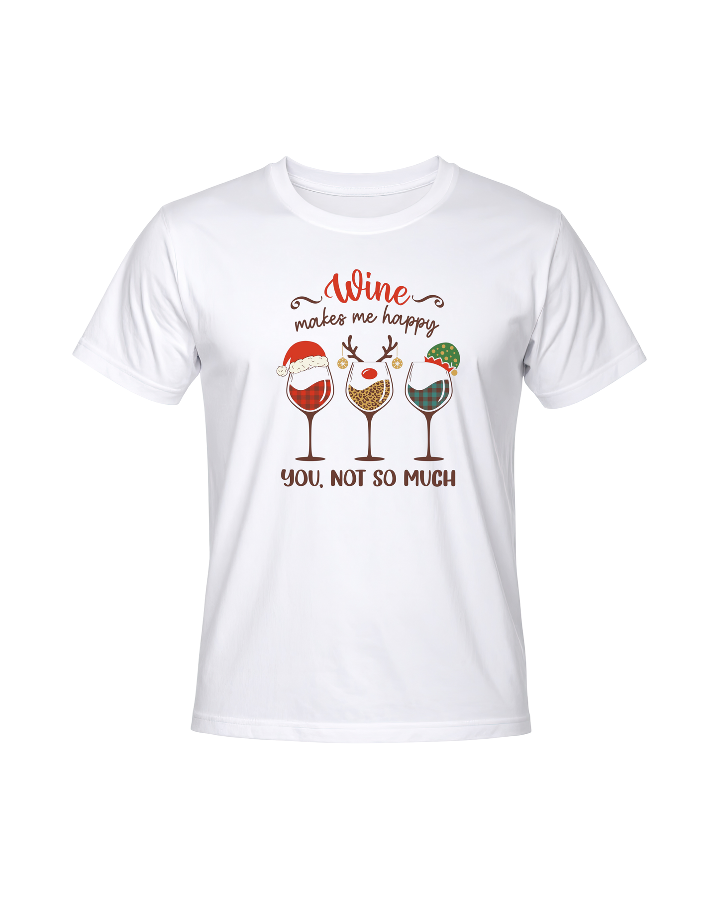 Wine Makes Me Happy – You, Not So Much Christmas